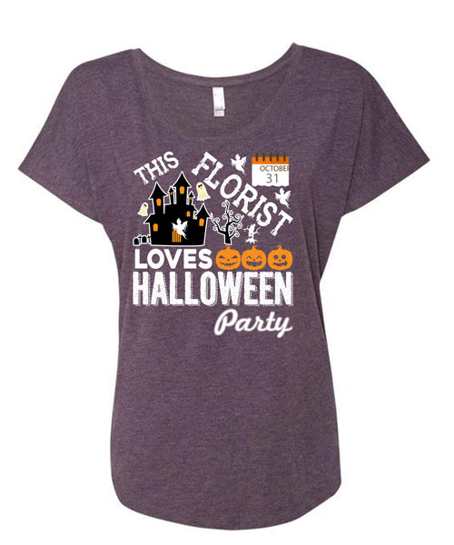 This Florist Loves Halloween Party T Shirt, I Love Florist T Shirt, Cool Shirt (Ladies' Triblend Dolman Sleeve)