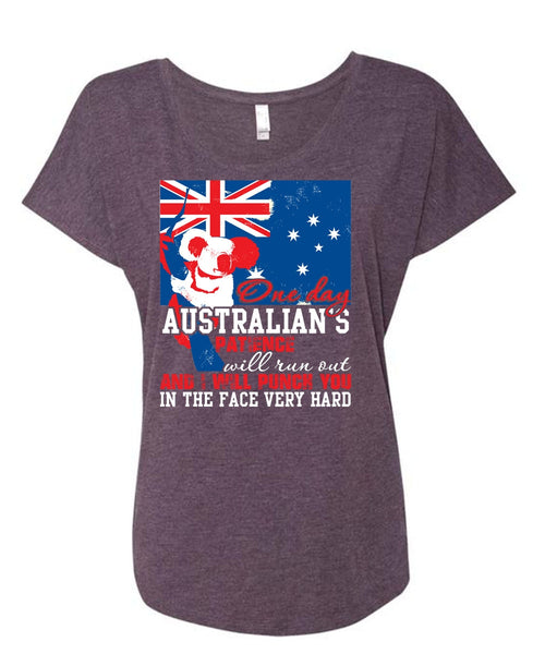 On Day Australian's Patience T Shirt, Being A Veteran T Shirt, Cool Shirt (Ladies' Triblend Dolman Sleeve)