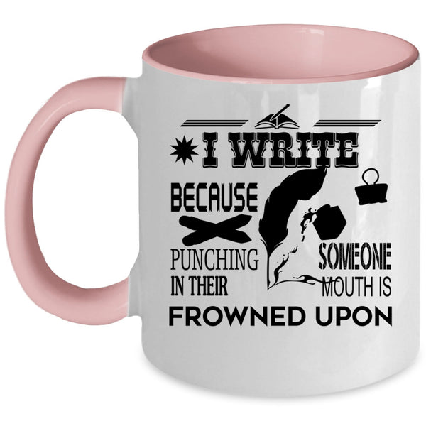 I Love Writing Coffee Mug, I Write Accent Mug