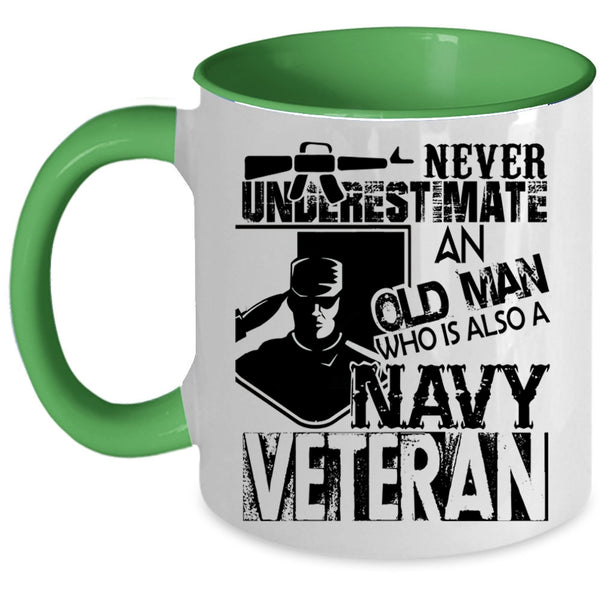 Cool Grandpa Coffee Mug, An Old Man Is A Navy Veteran Accent Mug