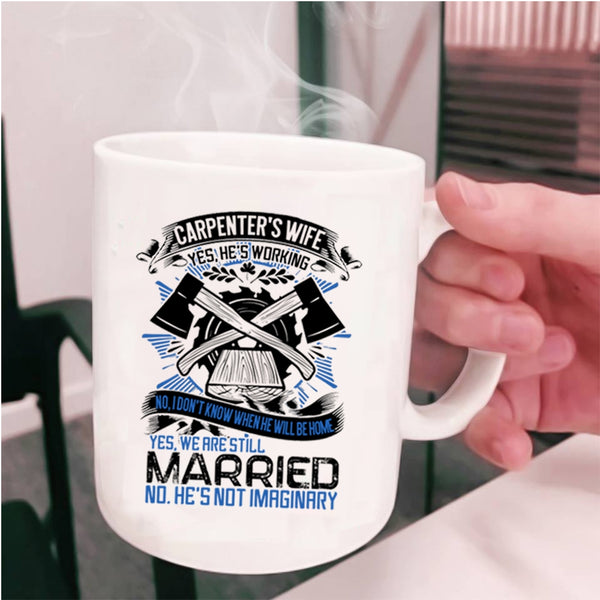 Awesome Carpenter's Wife Coffee Mug, Carpenter's Wife Cup