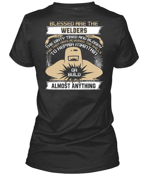 Blessed Are The Welders T Shirt, The Dirty Tired T Shirt