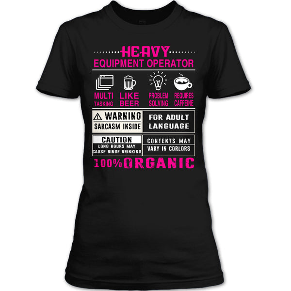 Heavy Equipment Operator T Shirt, 100% Organic T Shirt