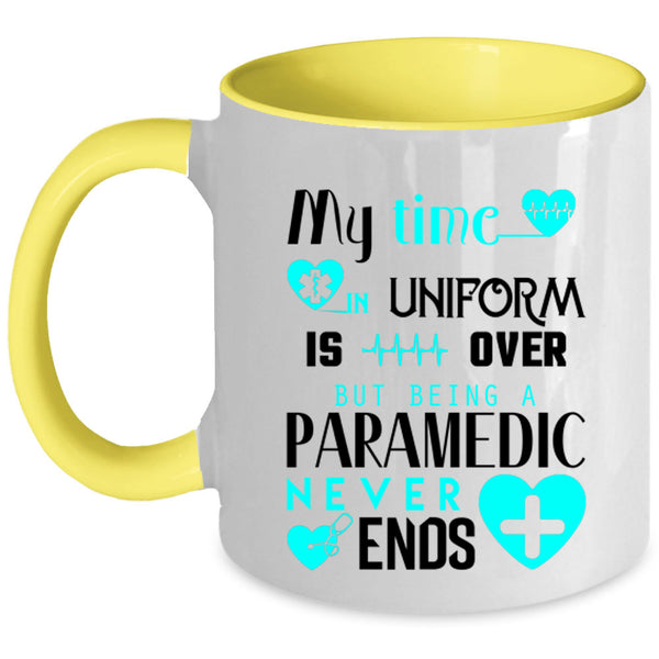 Being A Paramedic Coffee Mug, My Time In Uniform Accent Mug