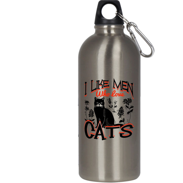 I Like Men Who Love Cats 20 oz Stainless Steel Bottle,Cute Cat Lovers Outdoor Sports Water Bottle