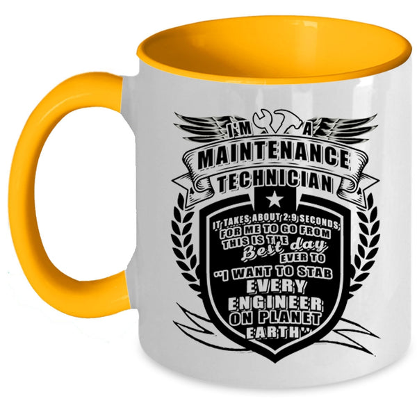 Funny Maintenance Technician Coffee Mug, I'm A Maintenance Technician Accent Mug