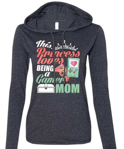 This Princess Loves T Shirt, Being A Gamer Mom T Shirt (Anvil Ladies Ringspun Hooded)
