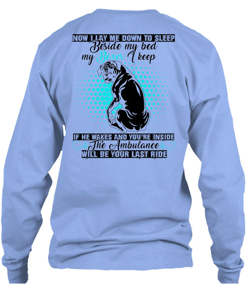 Sleep Beside My Bed My Boxer T Shirt, I Love My Dog T Shirt