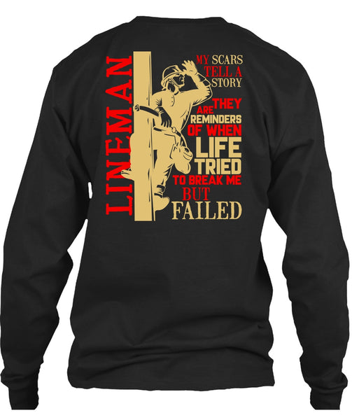 Lineman My Scars Tell A Story T Shirt, Being A Lineman T Shirt