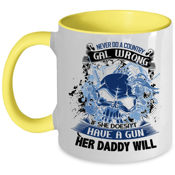 Cool Daddy Coffee Mug, Never Do A Country Gal Wrong Accent Mug