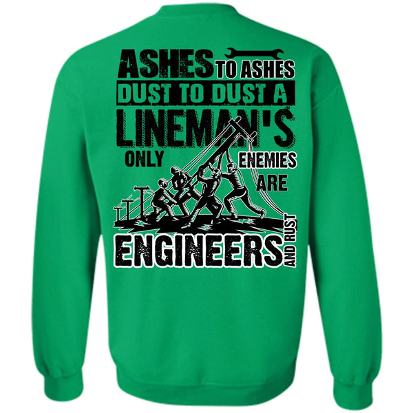 I Love Lineman T Shirt, Lineman's Only Enemies Sweatshirt