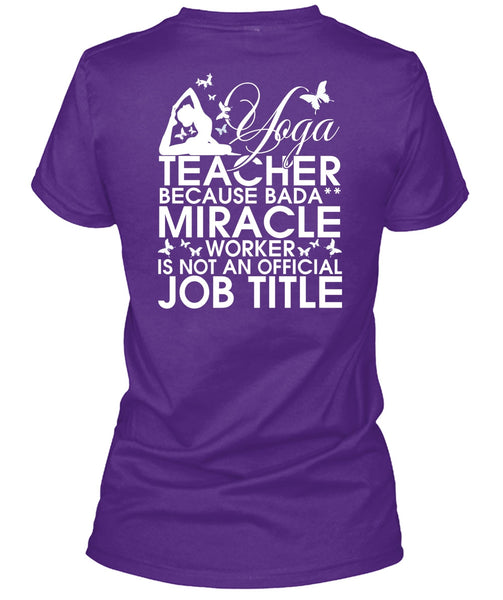 Yoga Teacher T Shirt, Miracle Worker T Shirt