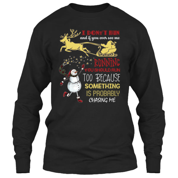 You Should Run To T Shirt, Coolest Merry Christmas Gift T Shirt