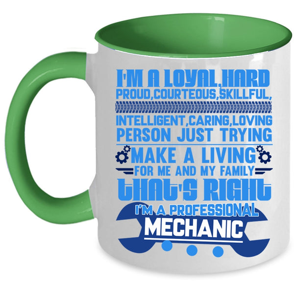 Funny Mechanics Coffee Mug, I'm A Professional Mechanic Accent Mug