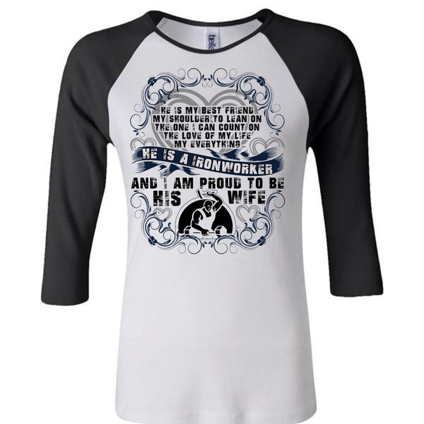 Proud To Be His Wife T Shirt, I Love Ironworker T Shirt, Awesome T-Shirts