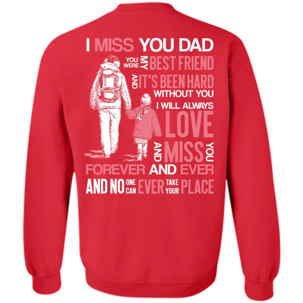 My Best Friend T Shirt, I Love Dad Sweatshirt