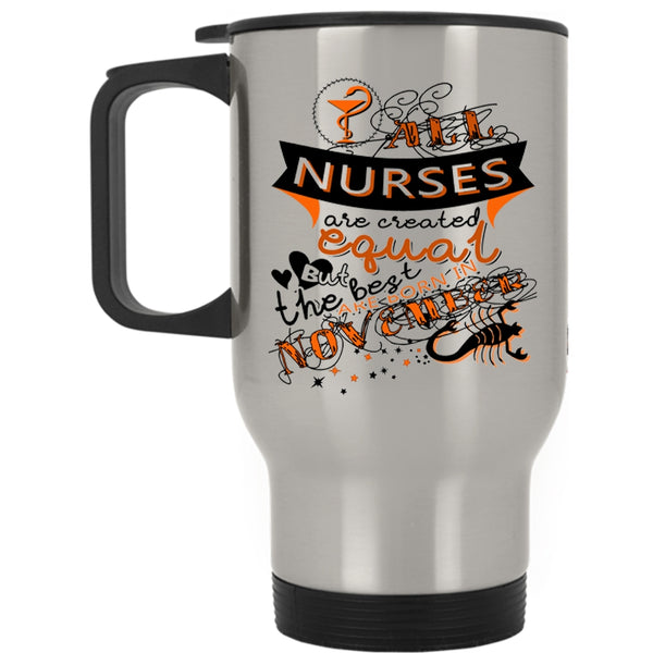 Birthday Travel Mug, The Best Nurses Are Born In November Mug