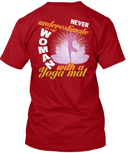 Old Woman With A Yoga Mat T Shirt, My Favorite T Shirt