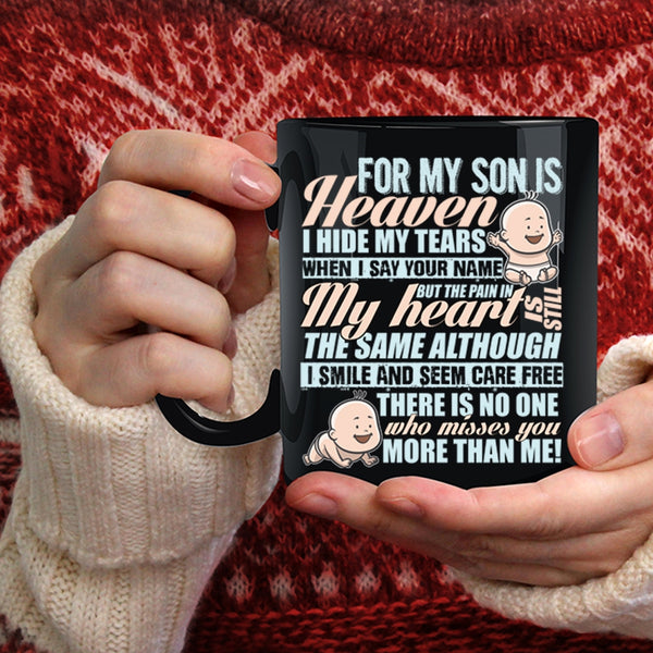 For My Son Is Heaven Coffee Mug, I Love My Son Coffee Cup