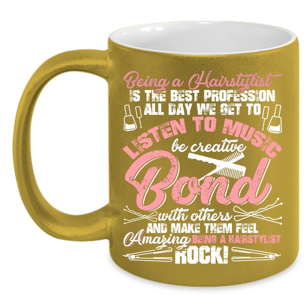 Being A Hairstylist Coffee Mug, Amazing Hairstylist Coffee Cup