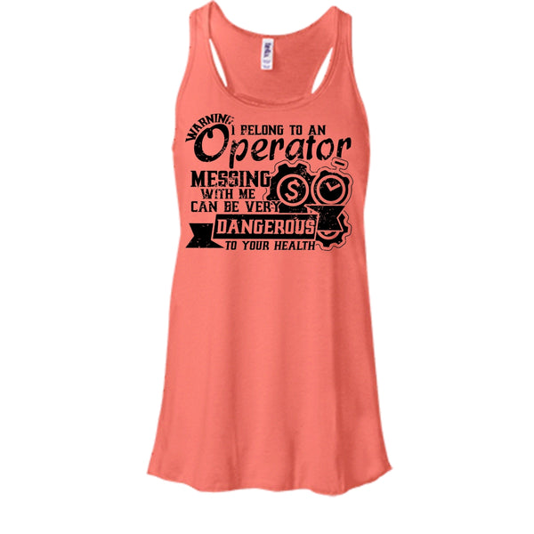 I Belong To An Operator T Shirt, Operator's Wife Tank Top