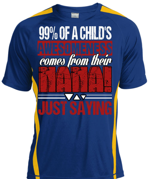 Nana Just Saying T Shirt, Child's Awesomeness T Shirt, Cool Shirt