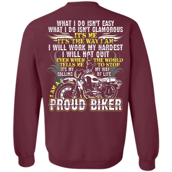 I Will Work My Hardest T Shirt, I Love Biker Sweatshirt