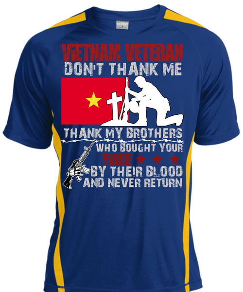 Vietnam Veteran T Shirt, Thank My Brothers T Shirt, Cool Shirt