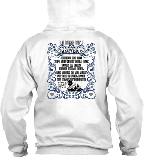 I Miss My Husband T Shirt, I Love Husband T Shirt