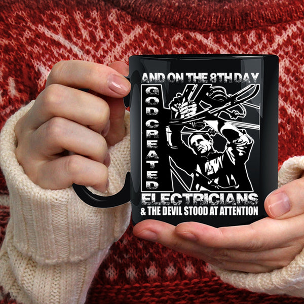 On The 8th Day God Created Electricians Coffee Mug, Funny Electricians Coffee Cup