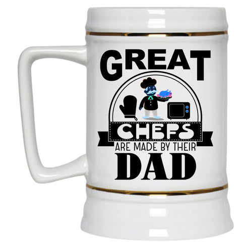 I Love Dad Beer Stein 22oz, Great Chefs Are Made By Their Dad Beer Mug