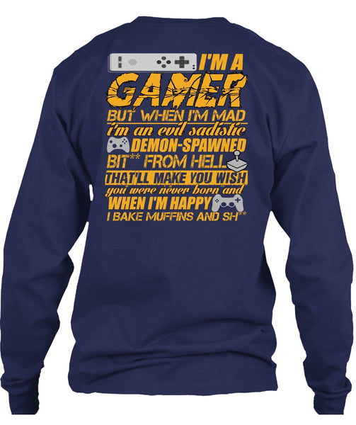 I'm A Gamer T Shirt, I'm Happy T Shirt