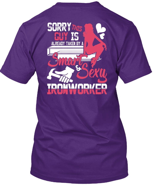 Smart Ironworker T Shirt, Being An Ironworker T Shirt