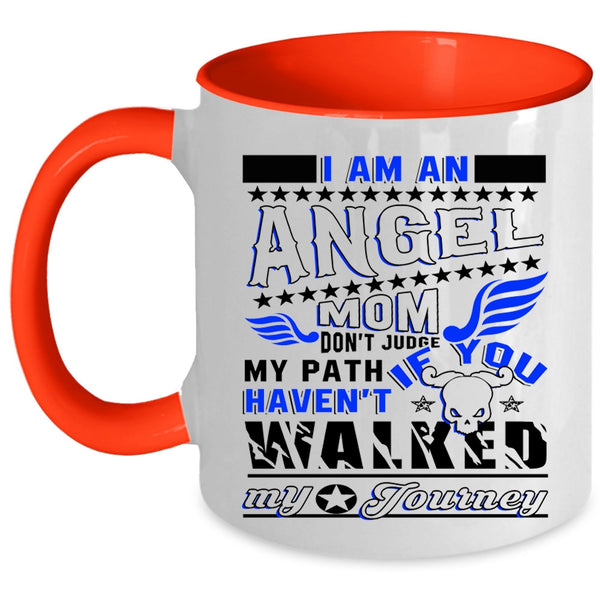Cool Gift For My Mom Coffee Mug, I Am An Angel Mom Accent Mug
