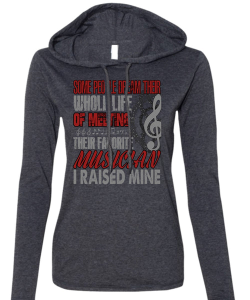 Meeting Their Favorite Musician T Shirt, Being A Musician T Shirt (Anvil Ladies Ringspun Hooded)