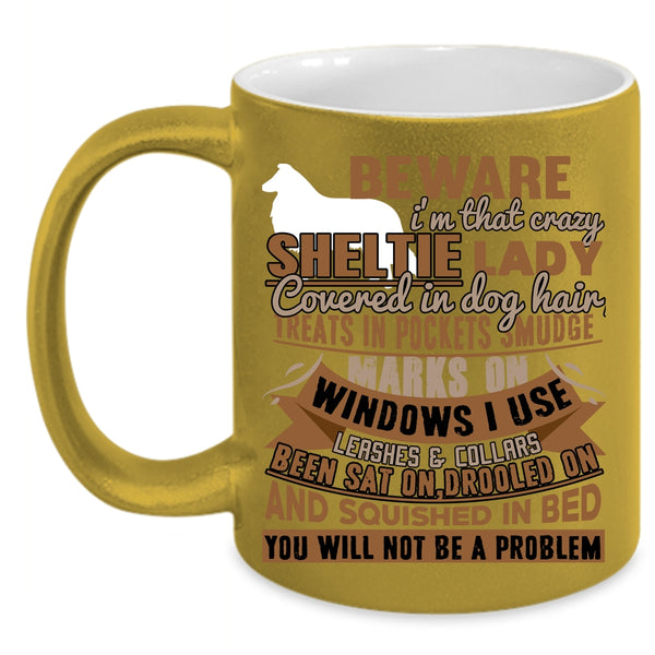 I'm That Crazy Sheltie Lady Coffee Mug, Cute Dog Lover Coffee Cup