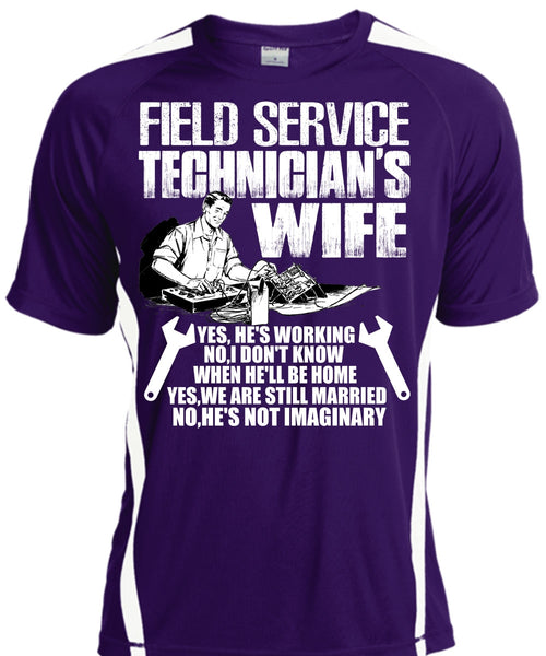 Field Service Technician's Wife T Shirt, We Are Still Married T Shirt, Cool Shirt