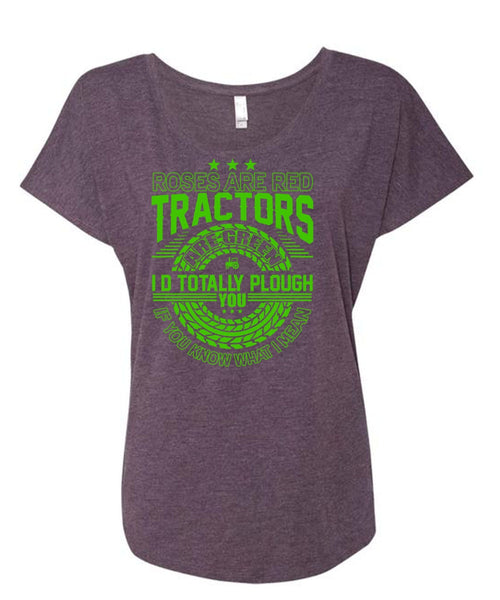 Roses Are Red Tractors T Shirt, Being A Tractor T Shirt, Cool Shirt (Ladies' Triblend Dolman Sleeve)