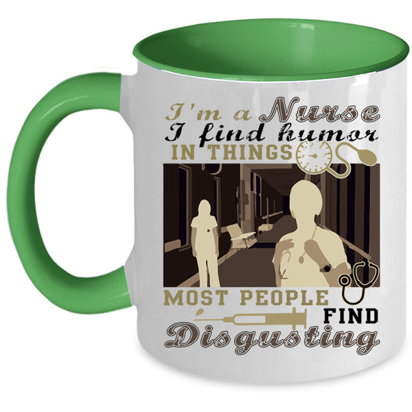 Cool Gift For Nurse Coffee Mug, I'm A Nurse Accent Mug