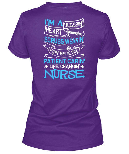Life Changing Nurse T Shirt, I'm A Blessing Heart T Shirt