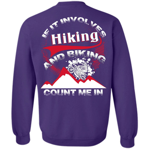 Biking Count Me In T Shirt, I Love Hiking Sweatshirt
