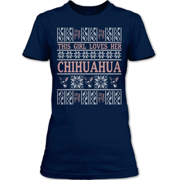 This Girl Loves Her Chihuahua T Shirt, Coolest Chihuahua Lover T Shirt