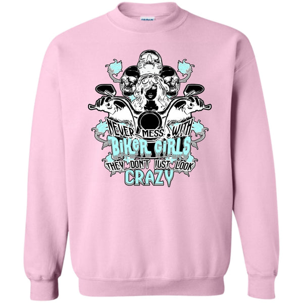 Coolest Biker Girls T Shirt, Never Mess With Biker Girls Sweatshirt