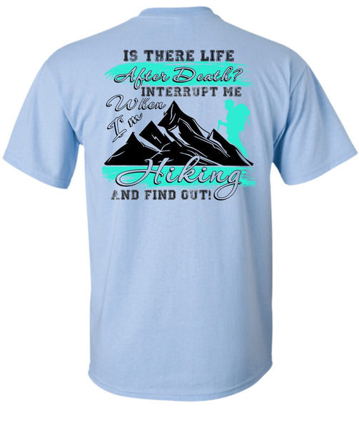 I'm Hiking T Shirt, I Love Hiking T Shirt