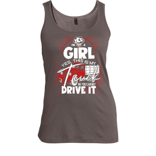 Yes I'm A Girl T Shirt, Yes This Is My Truck Tank Top