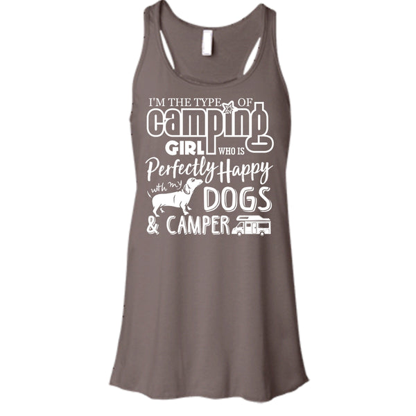 I'm The Type Of Camping Girl T Shirt, Happy With My Dogs & Camper T Shirt, Cool T Shirt