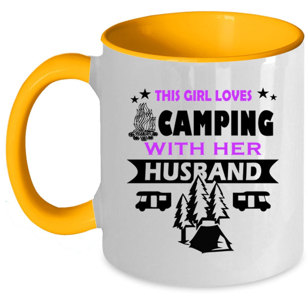Cute Wife Coffee Mug, This Girl Loves Camping With Her Husband Accent Mug