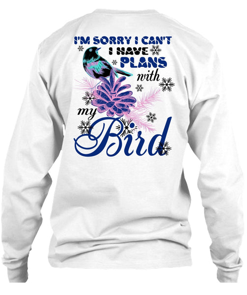 I Have Plans With My Bird T Shirt, Noel Christmas T Shirt