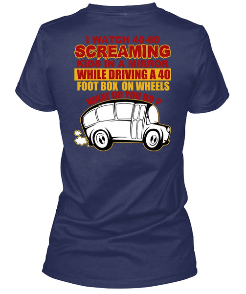 I Watch 40-60 Screaming Kids T Shirt, I Love Bus T Shirt
