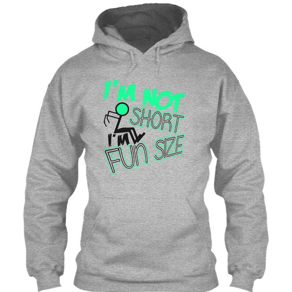I'm Not Short T Shirt, Funny T Shirt
